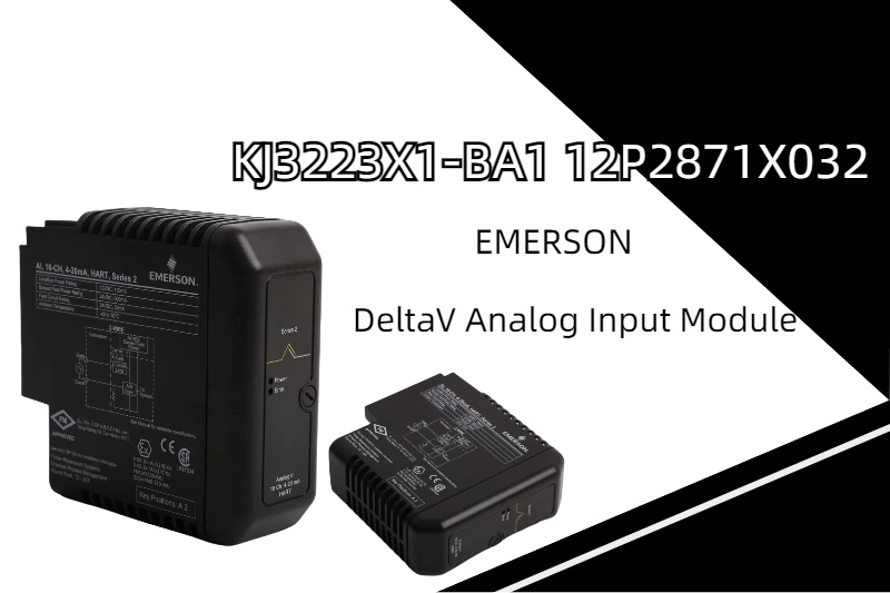 Откройте для себя точность: модуль аналогового ввода DeltaV EMERSON KJ3223X1-BA1 12P2871X032